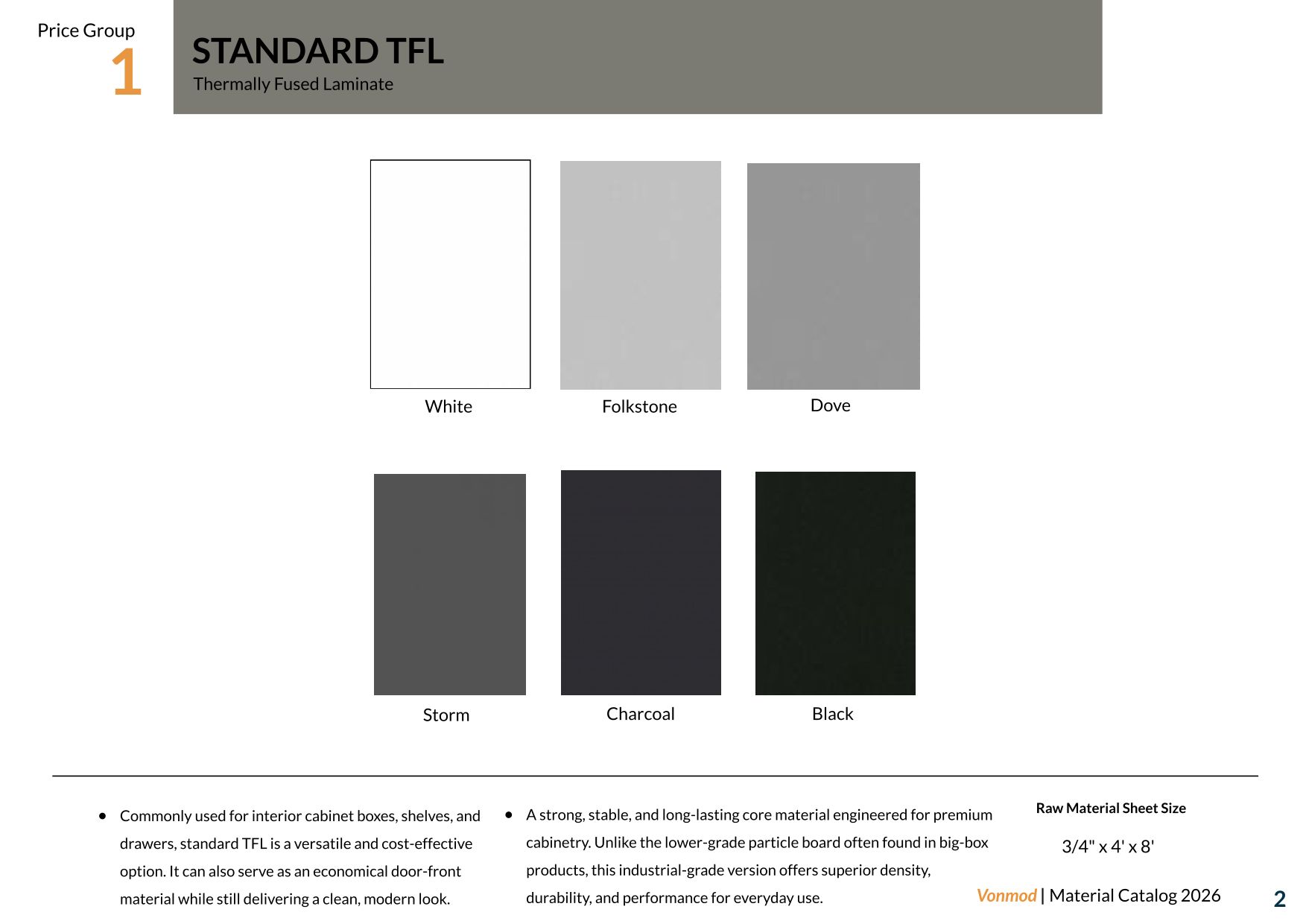 vonmod-standard-tfl-laminate-color-options-internal.jpg Standard thermally fused laminate color options shown as neutral and dark rectangular finish samples.