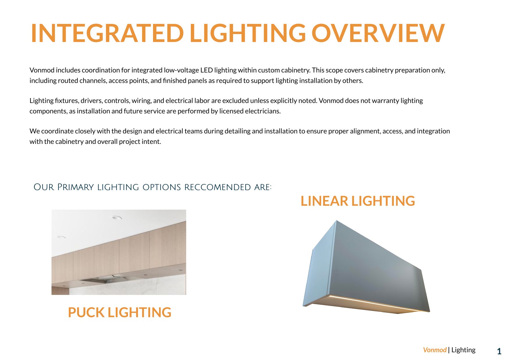 Integrated cabinetry lighting overview showing puck lighting and linear lighting options within custom millwork.